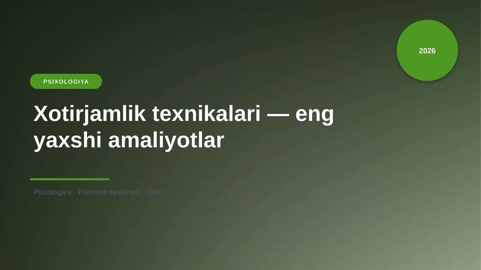 Xotirjamlik texnikalari — eng yaxshi amaliyotlar