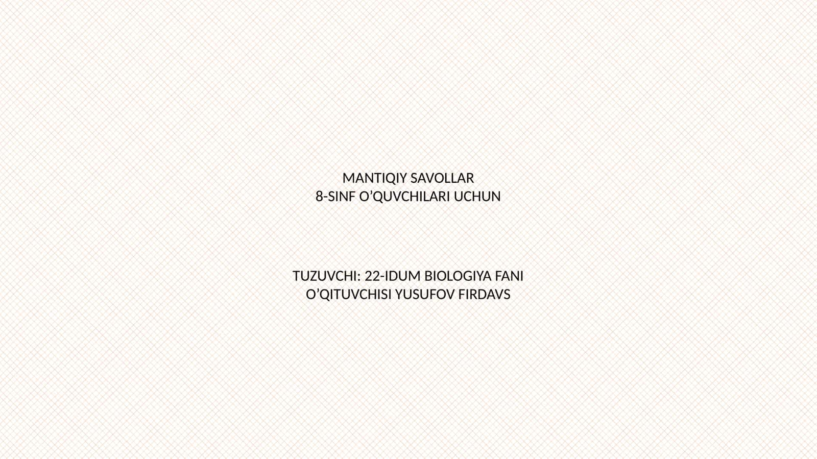 MANTIQIY SAVOLLAR