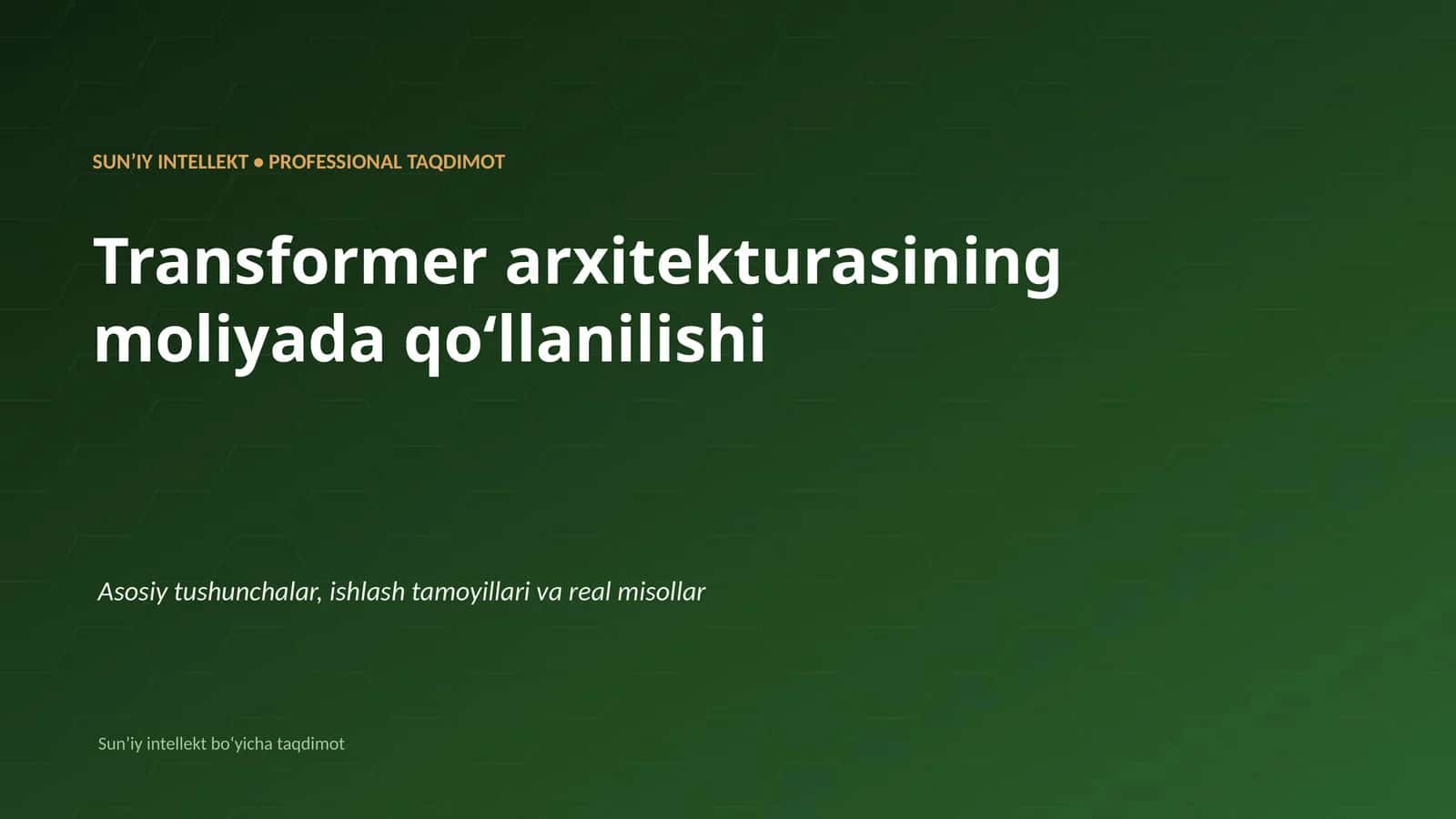 Transformer arxitekturasining moliyada qoʻllanilishi
