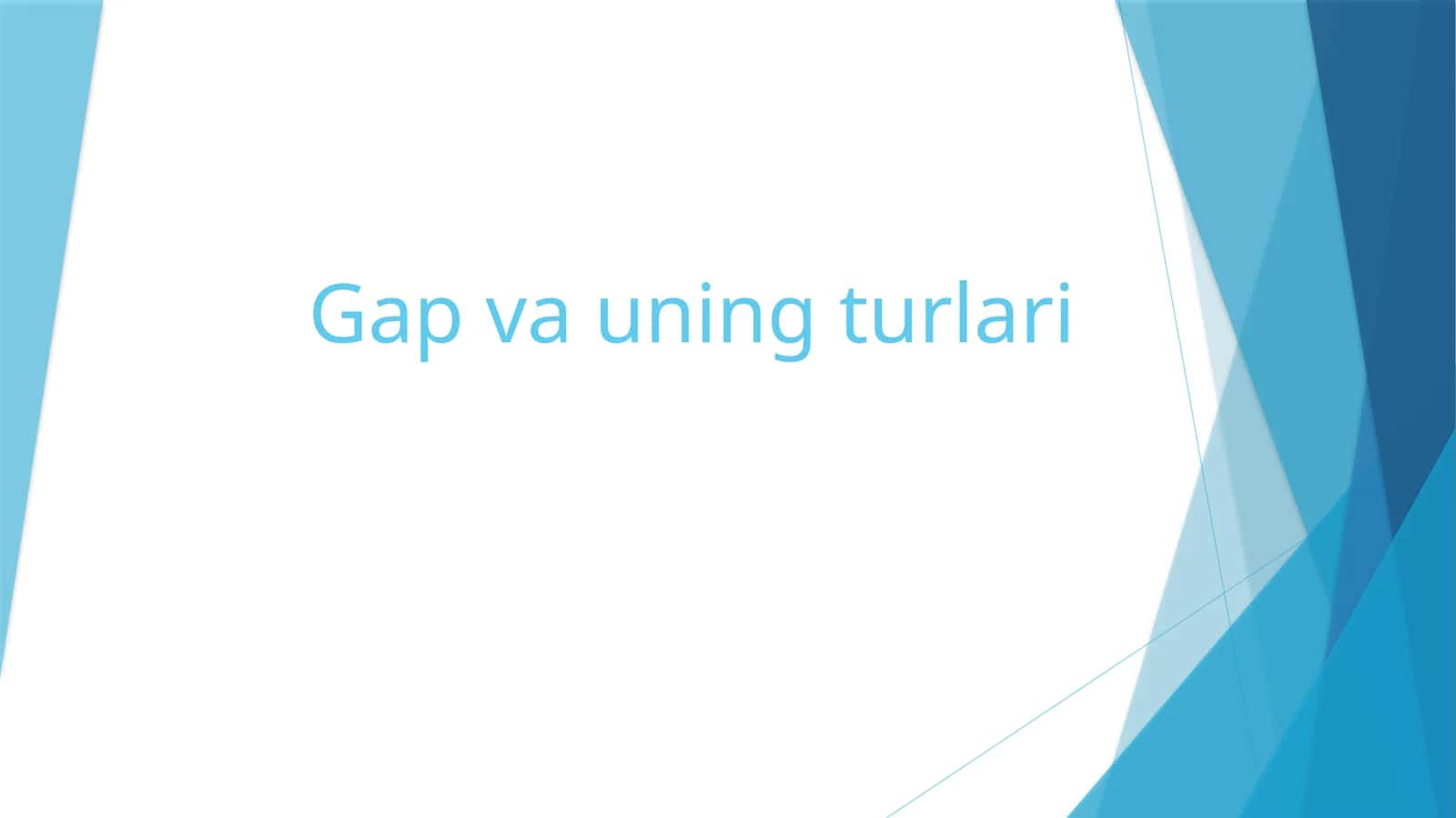 Gap va uning turlari