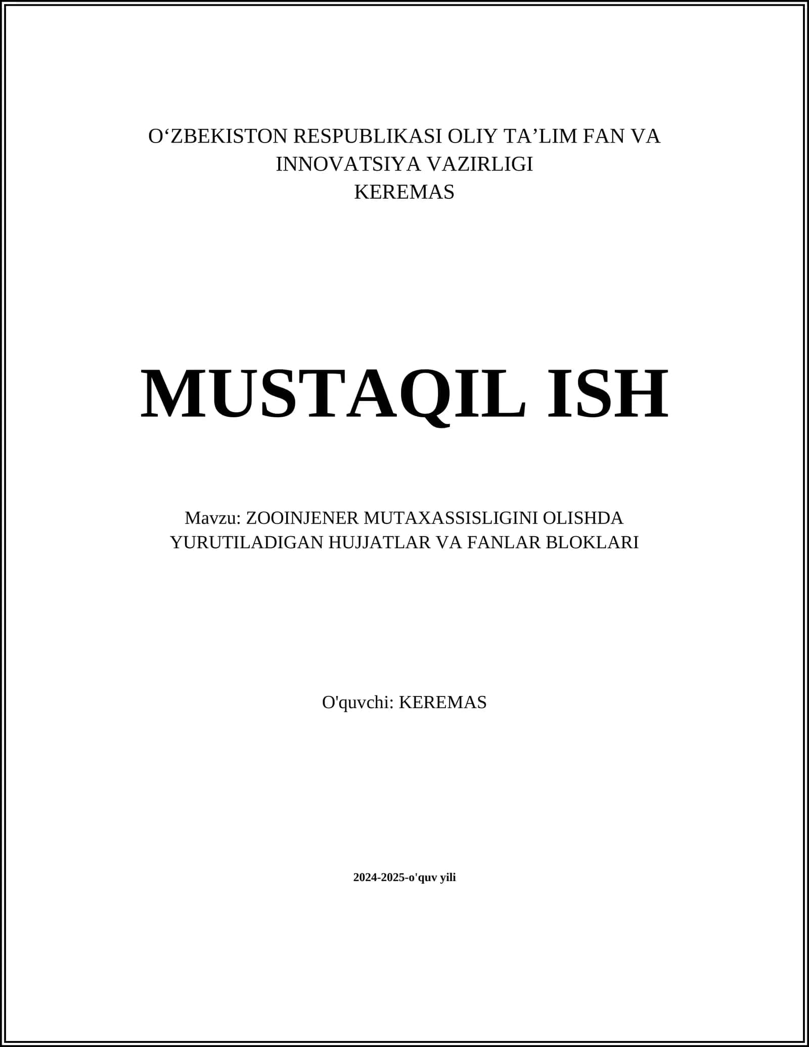 ZOOINJENER MUTAXASSISLIGINI OLISHDA YURUTILADIGAN HUJJATLAR VA FANLAR BLOKLARI