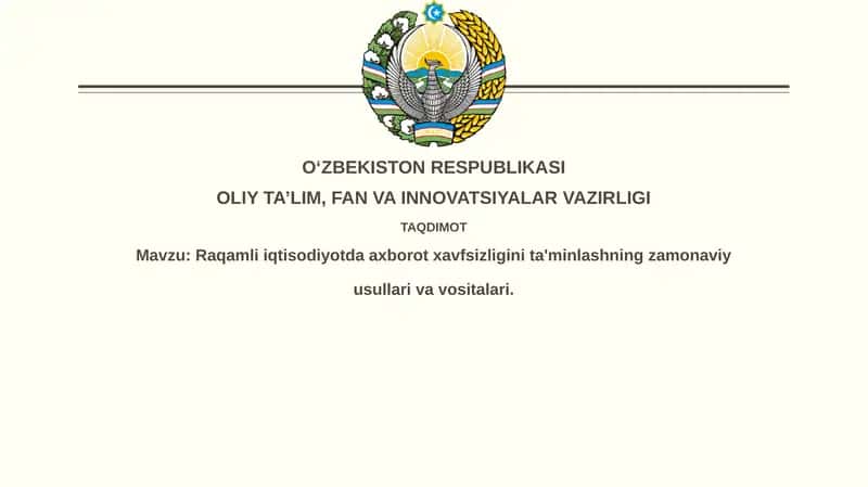 Raqamli iqtisodiyotda axborot xavfsizligi