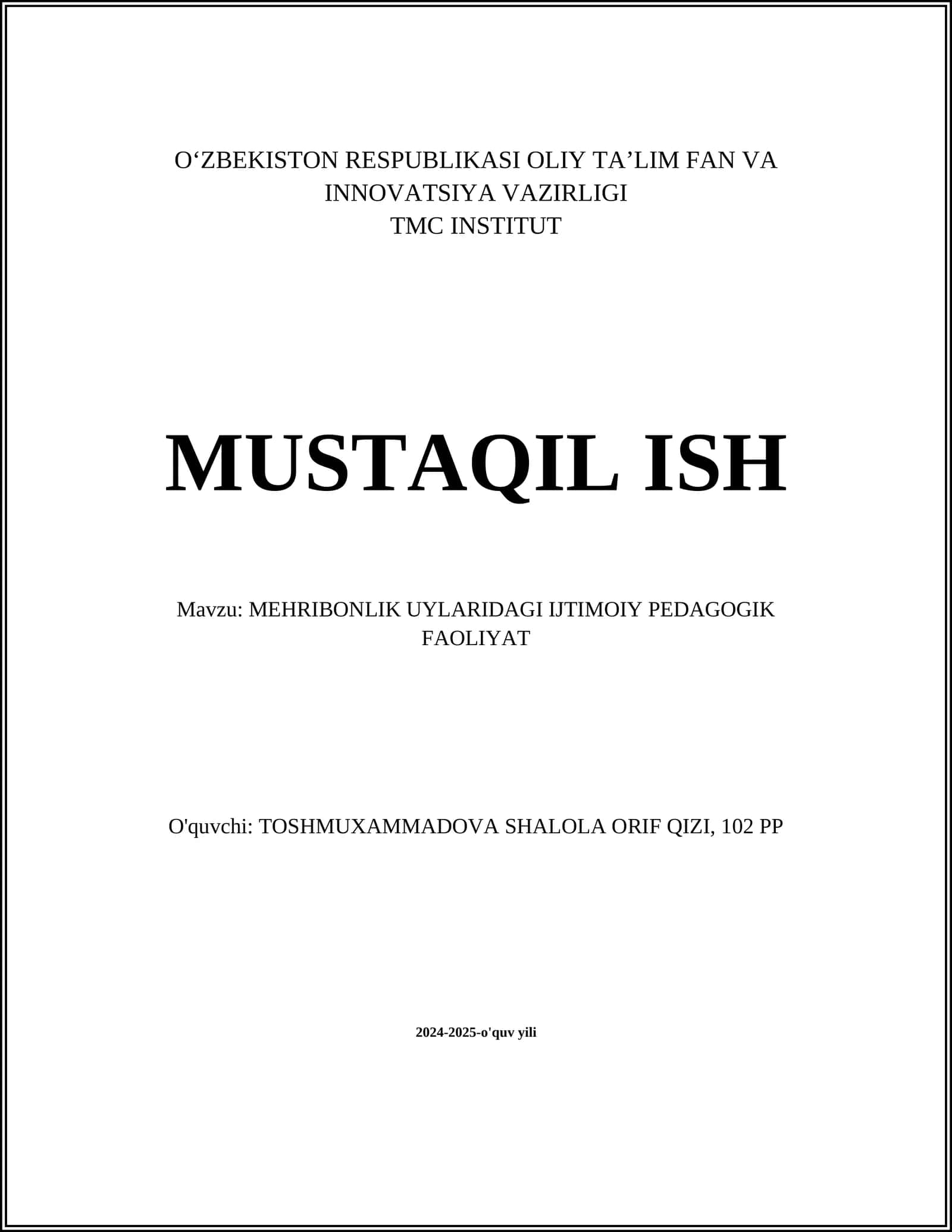 MEHRIBONLIK UYLARIDAGI IJTIMOIY PEDAGOGIK FAOLIYAT