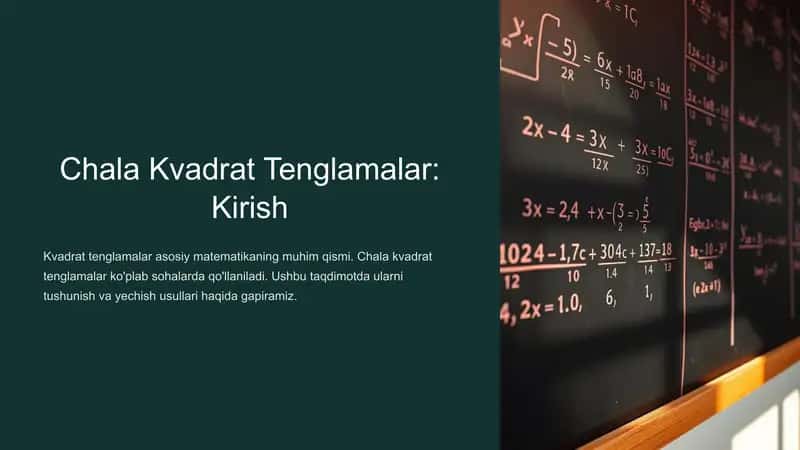 Chala Kvadrat Tenglamalar: Kirish