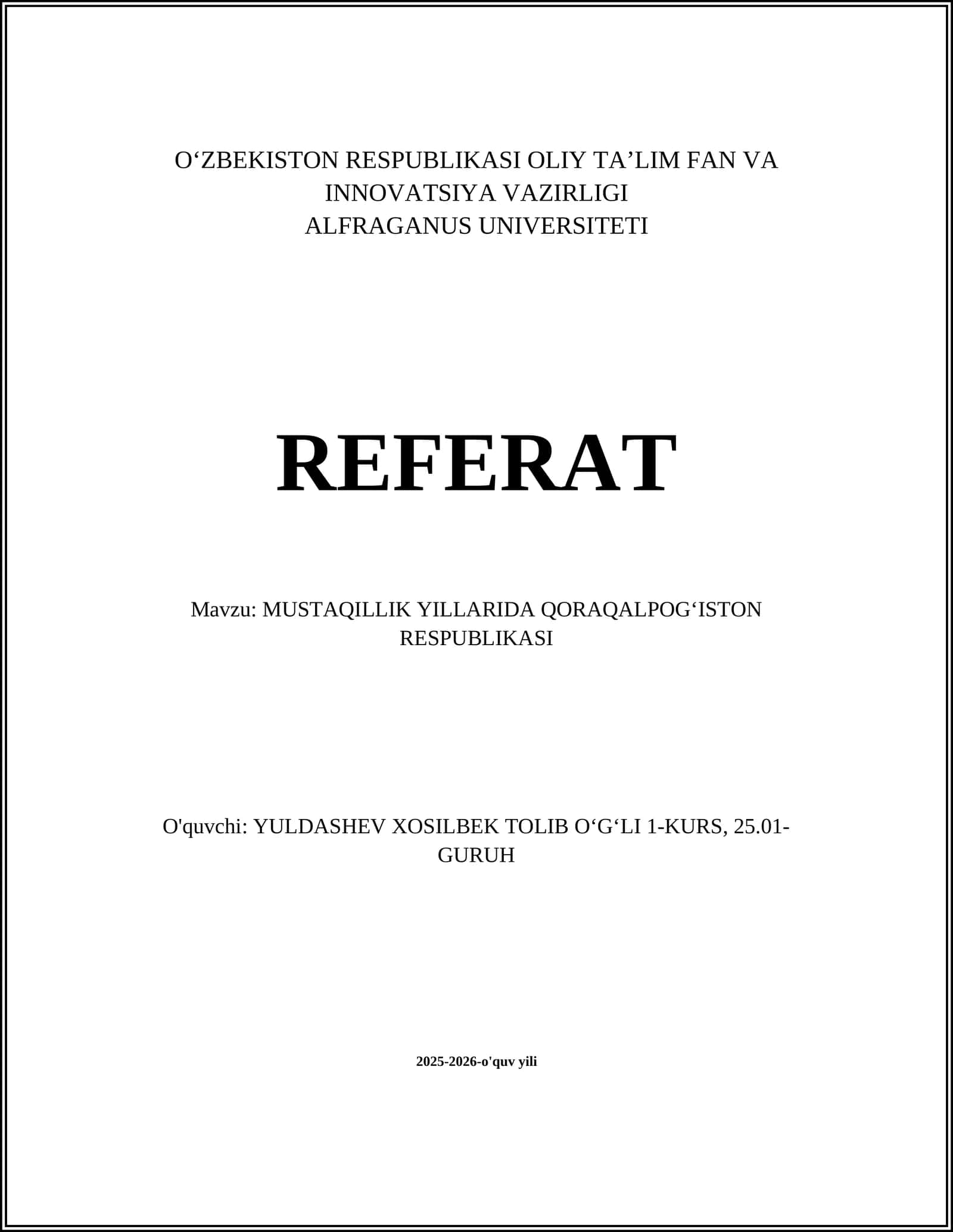 MUSTAQILLIK YILLARIDA QORAQALPOGʻISTON RESPUBLIKASI