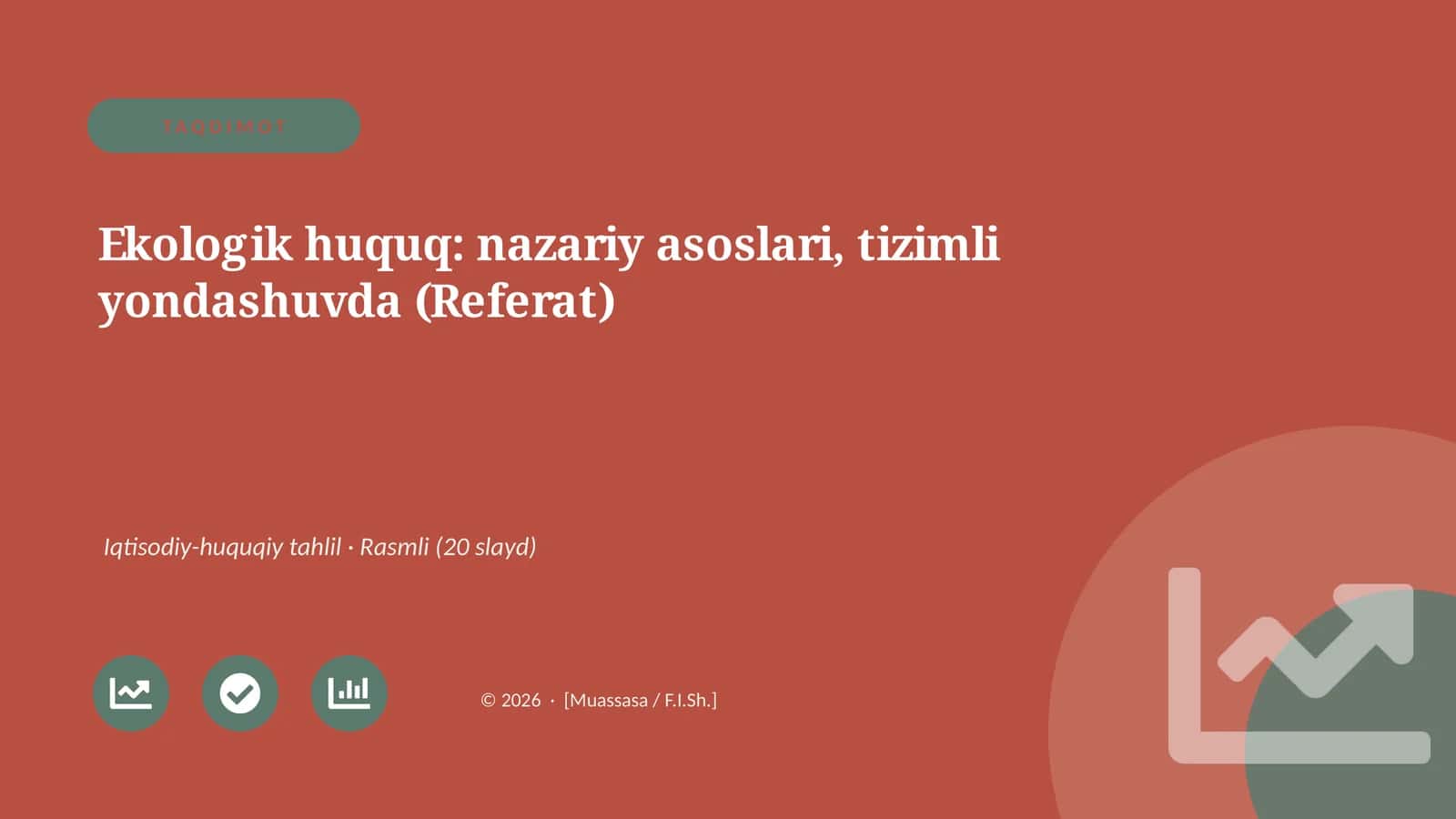 Ekologik huquq: nazariy asoslari, tizimli yondashuvda (Referat)