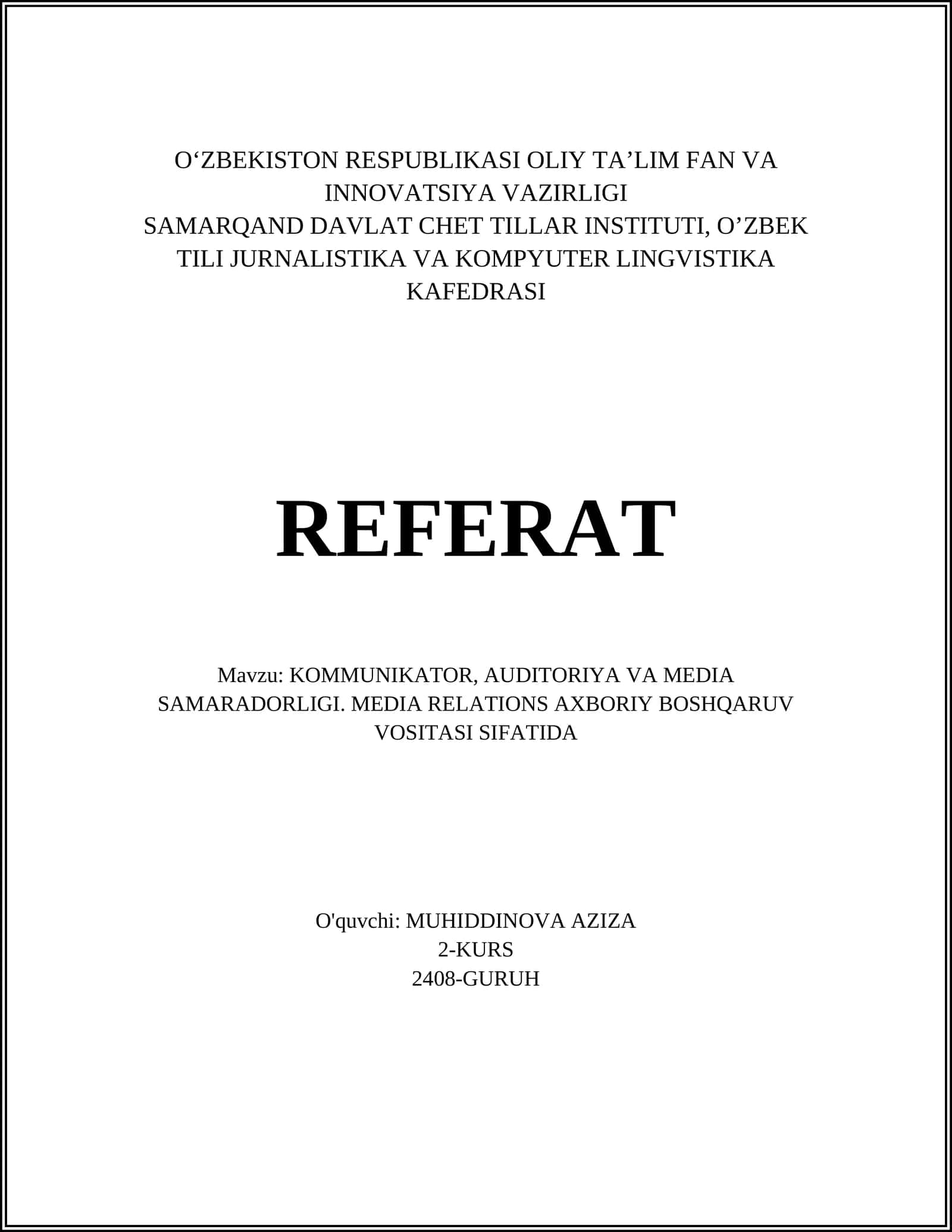 KOMMUNIKATOR, AUDITORIYA VA MEDIA SAMARADORLIGI. MEDIA RELATIONS AXBORIY BOSHQARUV VOSITASI SIFATIDA