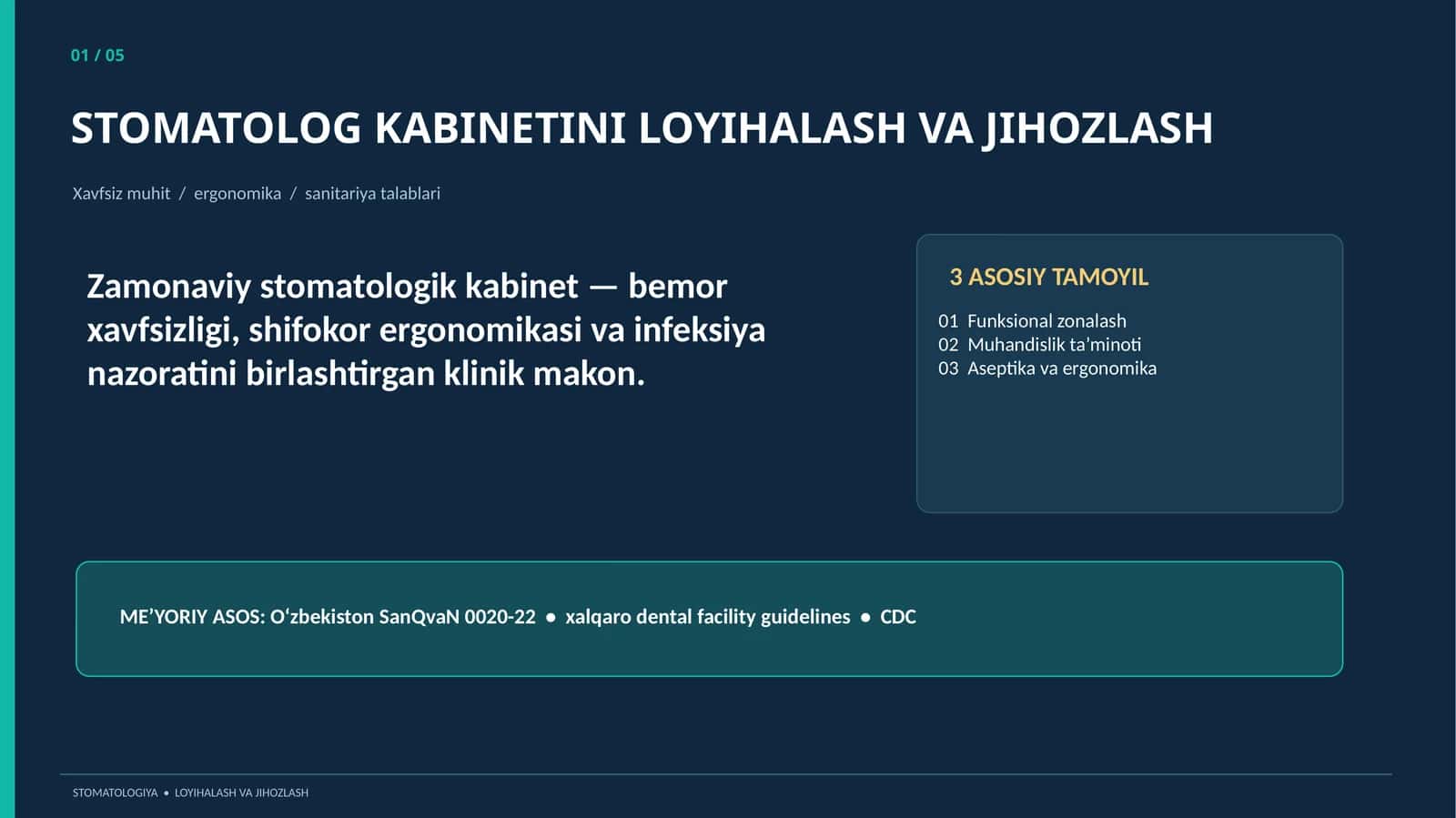 STOMATOLOG KABINETINI LOYIHALASH VA JIHOZLASH