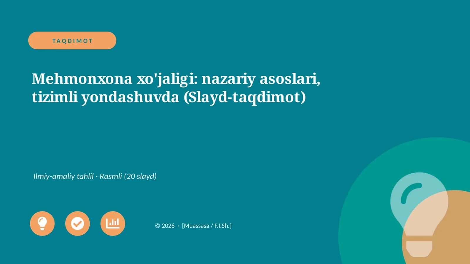 Mehmonxona xo'jaligi: nazariy asoslari, tizimli yondashuvda (Slayd-taqdimot)