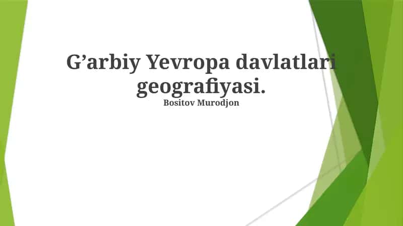 G’arbiy Yevropa davlatlari geografiyasi