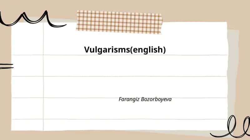 Vulgarisms(english)