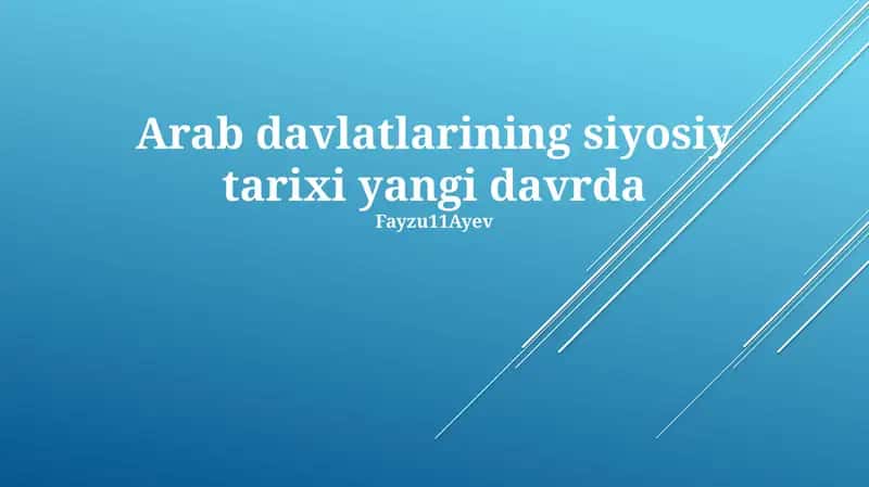 Arab davlatlarining siyosiy tarixi yangi davrda