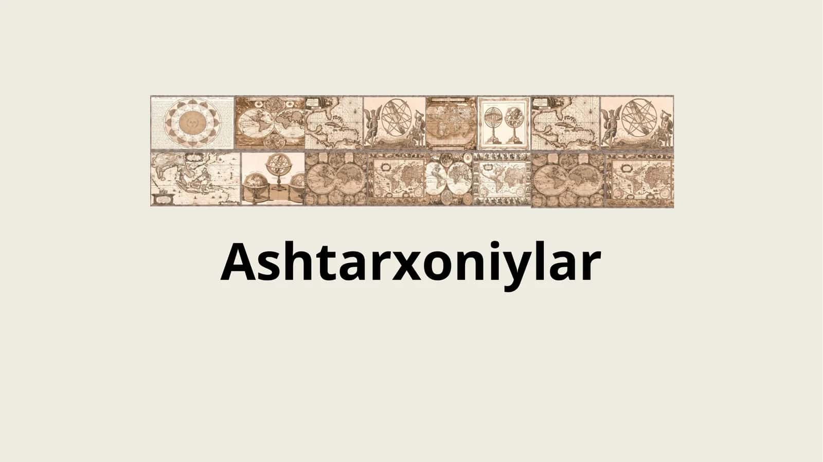 Ashtarxoniylar