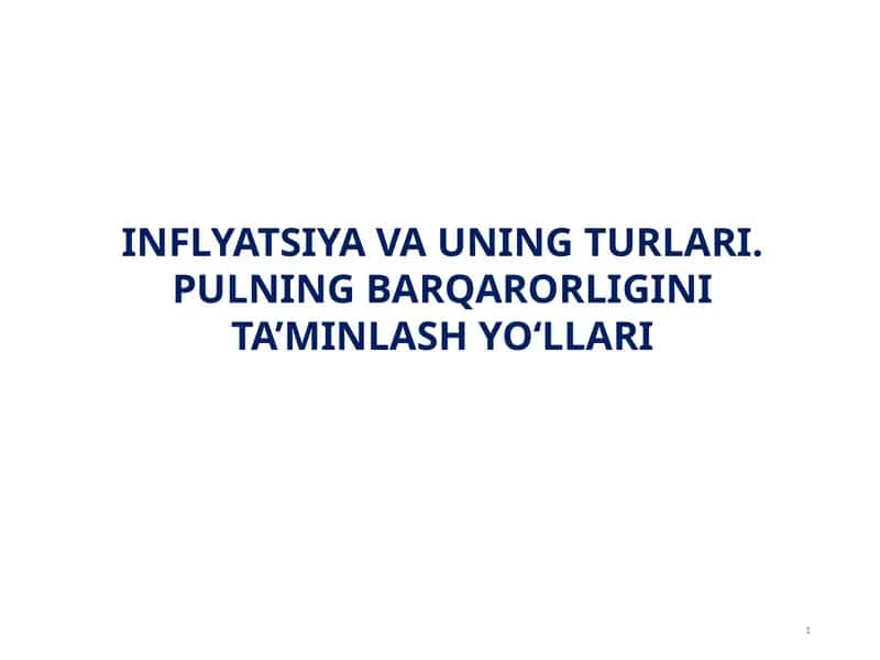 Inflyatsiya va uning turlari