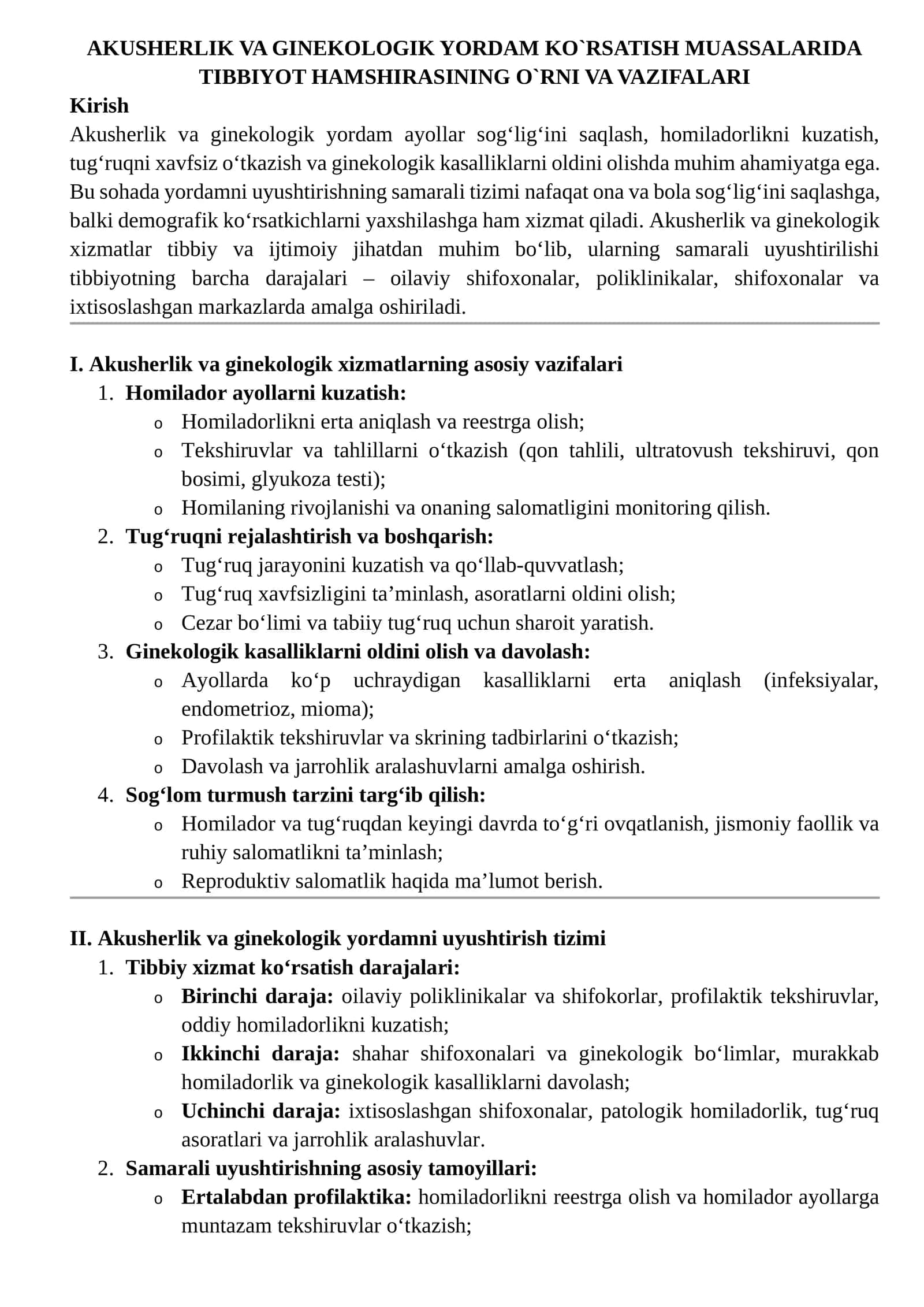 AKUSHERLIK VA GINEKOLOGIK YORDAM KO`RSATISH MUASSALARIDA TIBBIYOT HAMSHIRASINING O`RNI VA VAZIFALARI