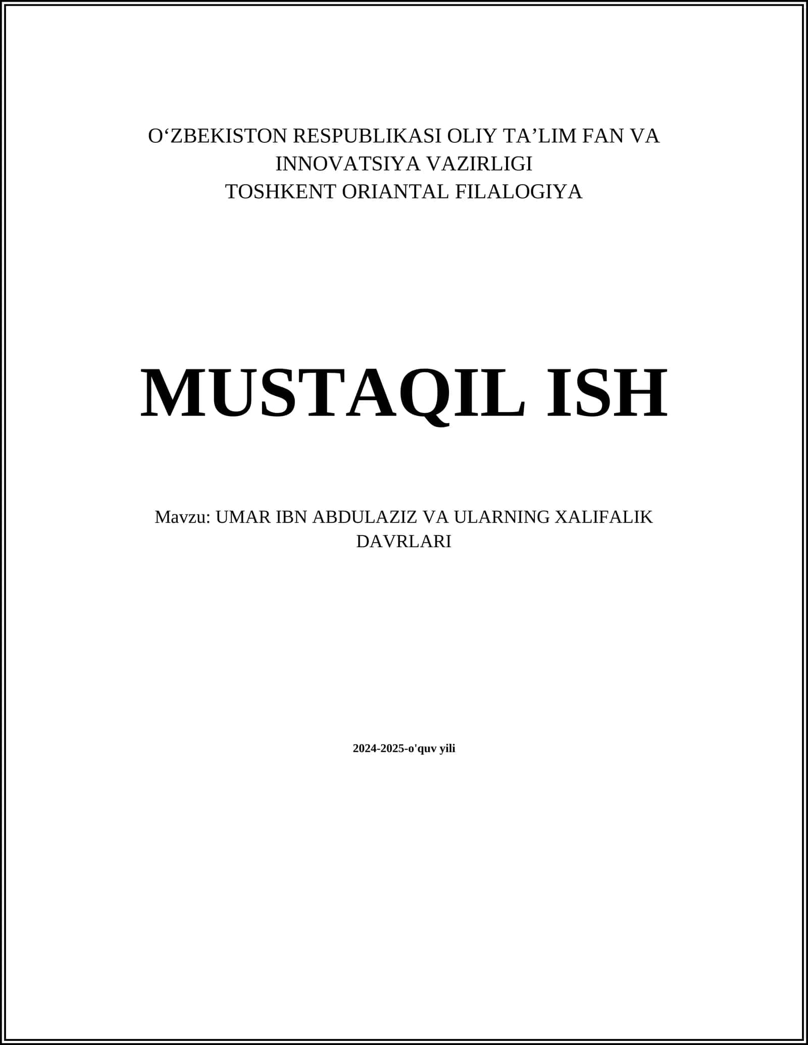 UMAR IBN ABDULAZIZ VA ULARNING XALIFALIK DAVRLARI