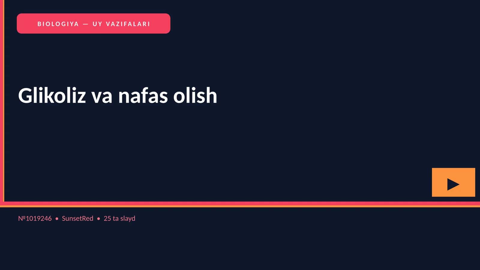 BIOLOGIYA — UY VAZIFALARI