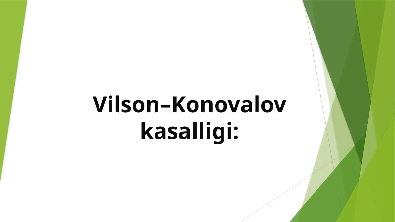 Vilson–Konovalov kasalligi