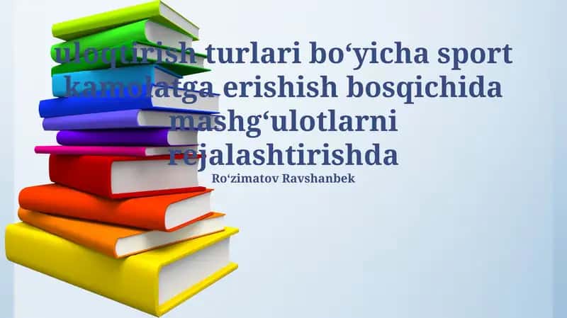Uloqtirish turlari bo‘yicha sport kamolatga erishish bosqichida mashg‘ulotlarni rejalashtirishda