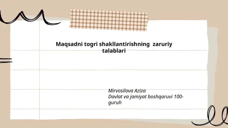 Maqsadni togri shakllantirishning zaruriy talablari