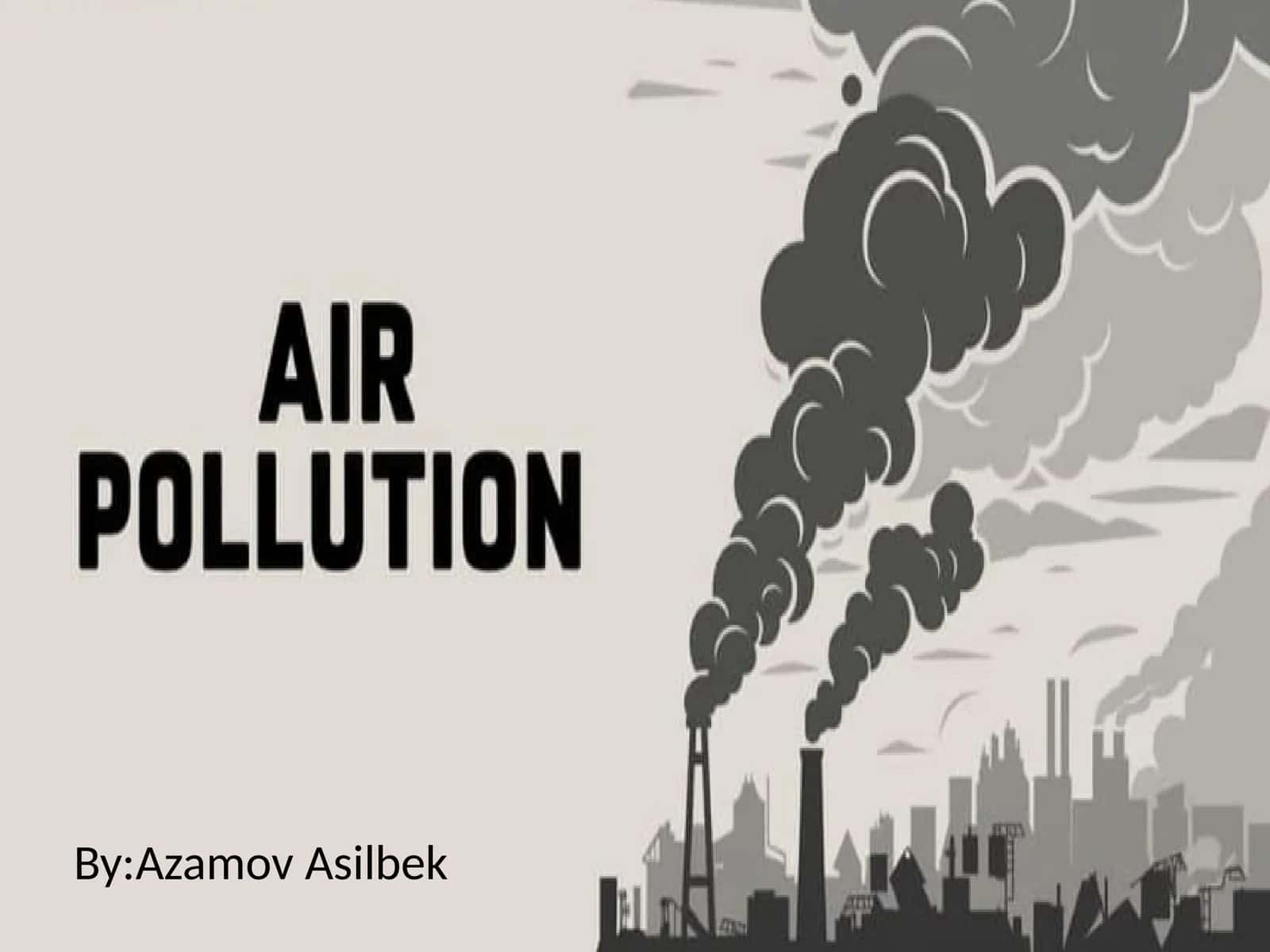 Understanding air pollution