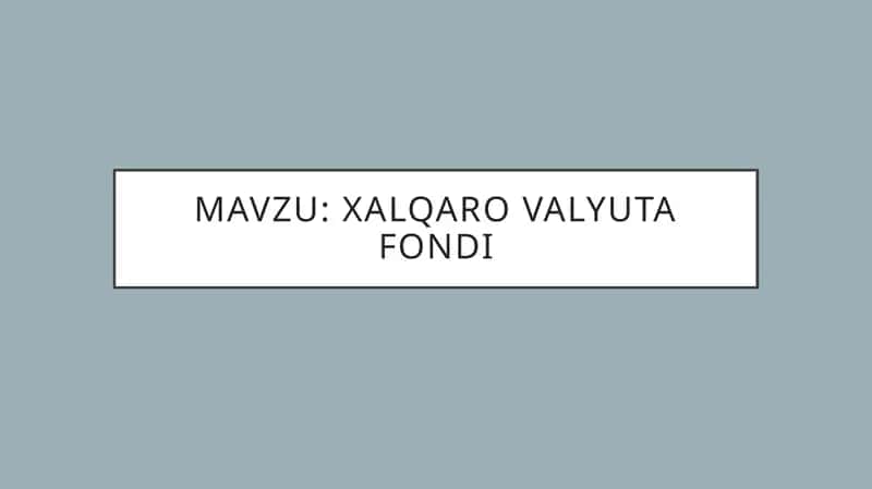 Xalqaro valyuta fondi