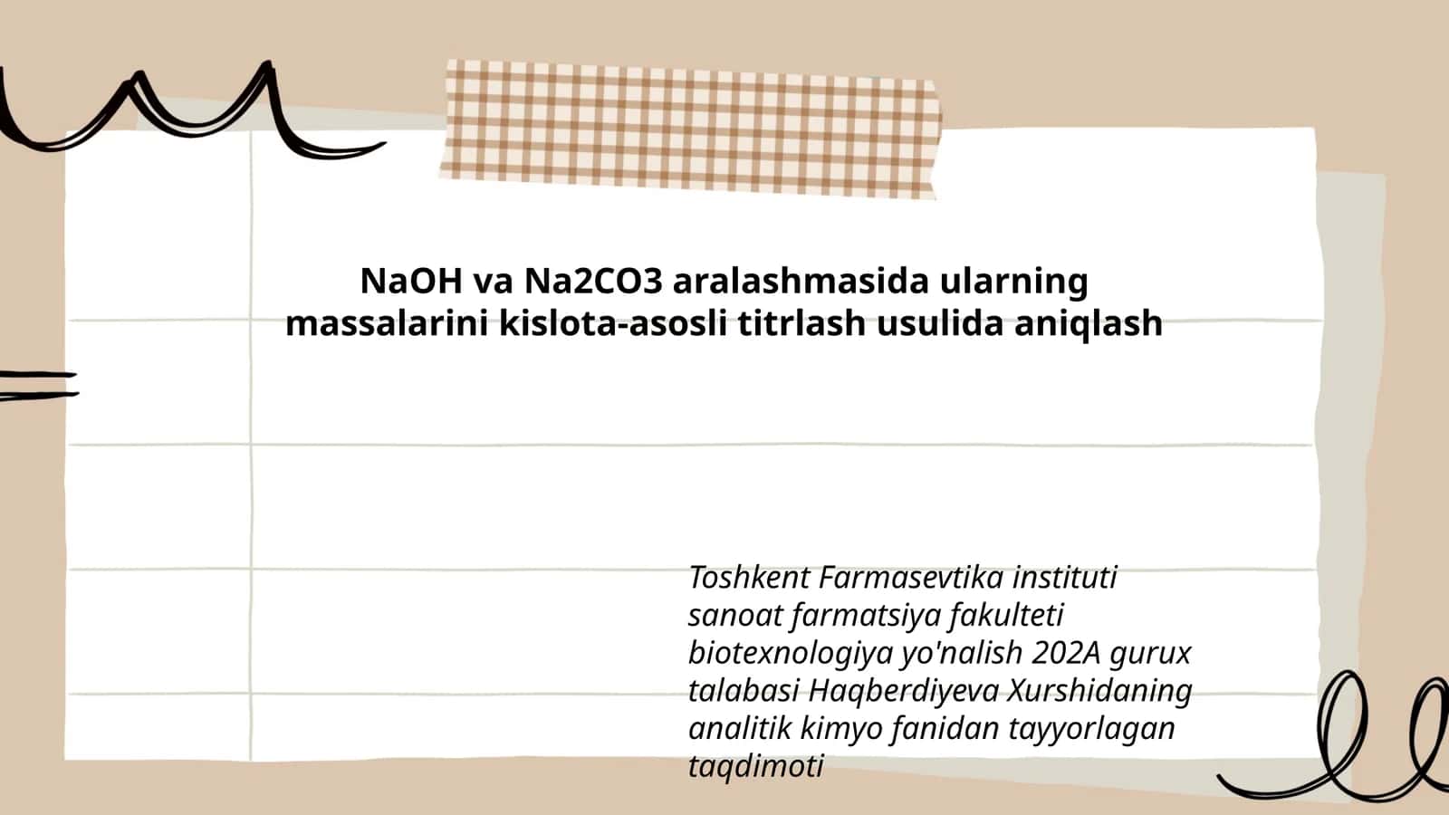 NaOH va Na2CO3 aralashmasida ularning massalarini kislota-asosli titrlash usulida aniqlash