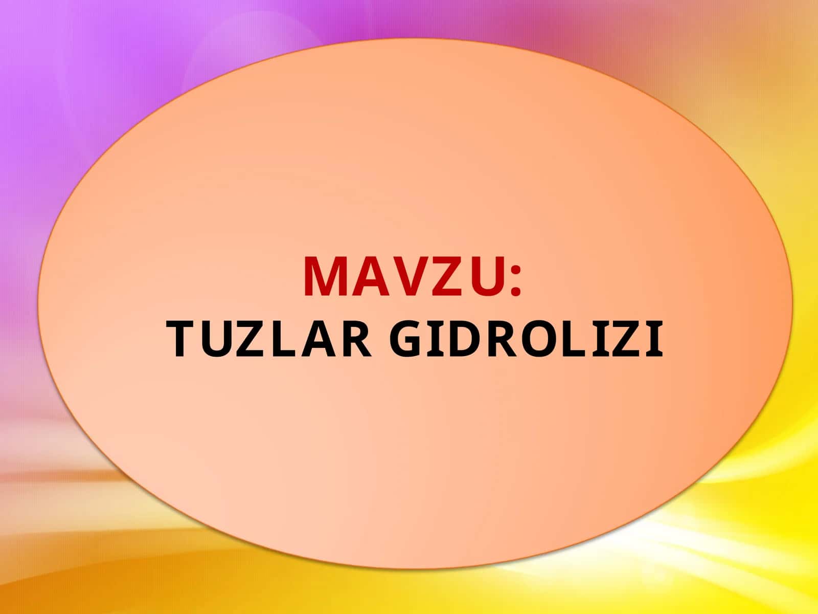 Tuzlar gidrolizi.