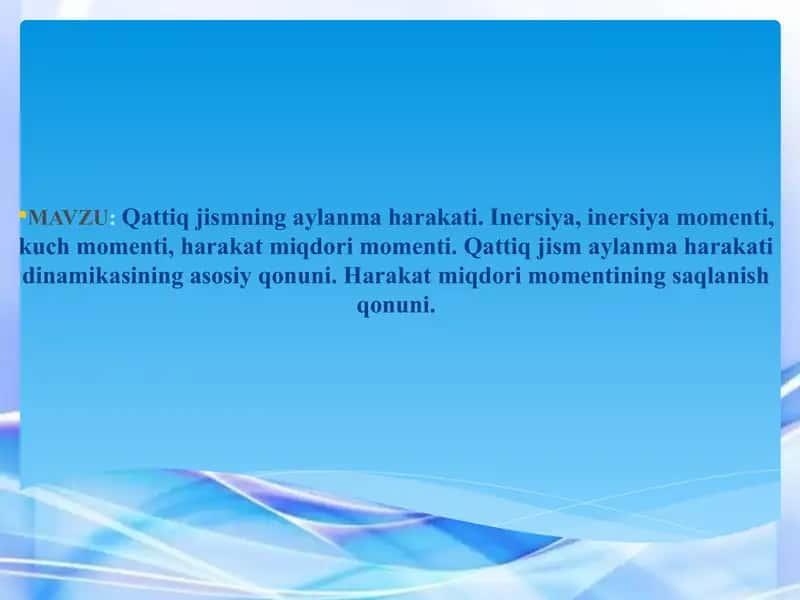 Qattiq jismning aylanma harakati