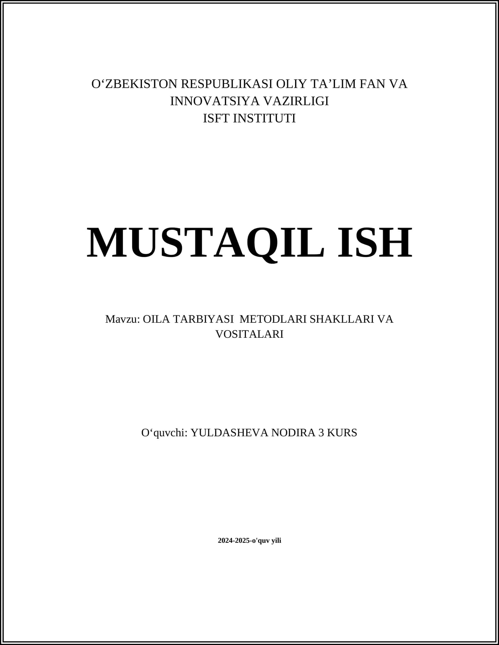 OILA TARBIYASI METODLARI SHAKLLARI VA VOSITALARI