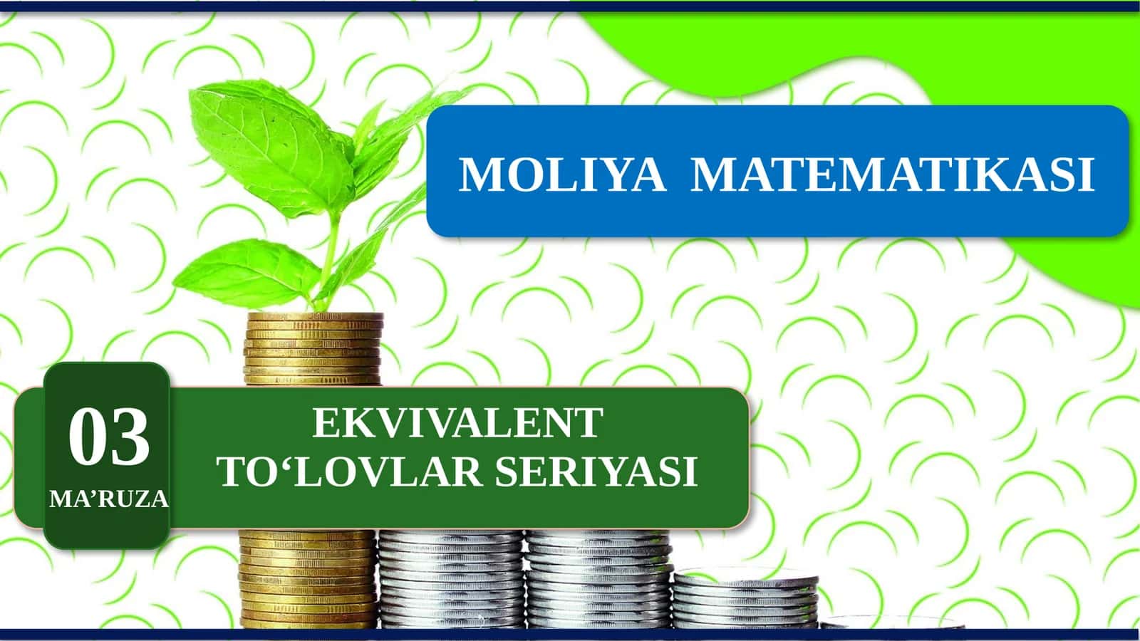 Ekvivalent to‘lovlar seriyasi