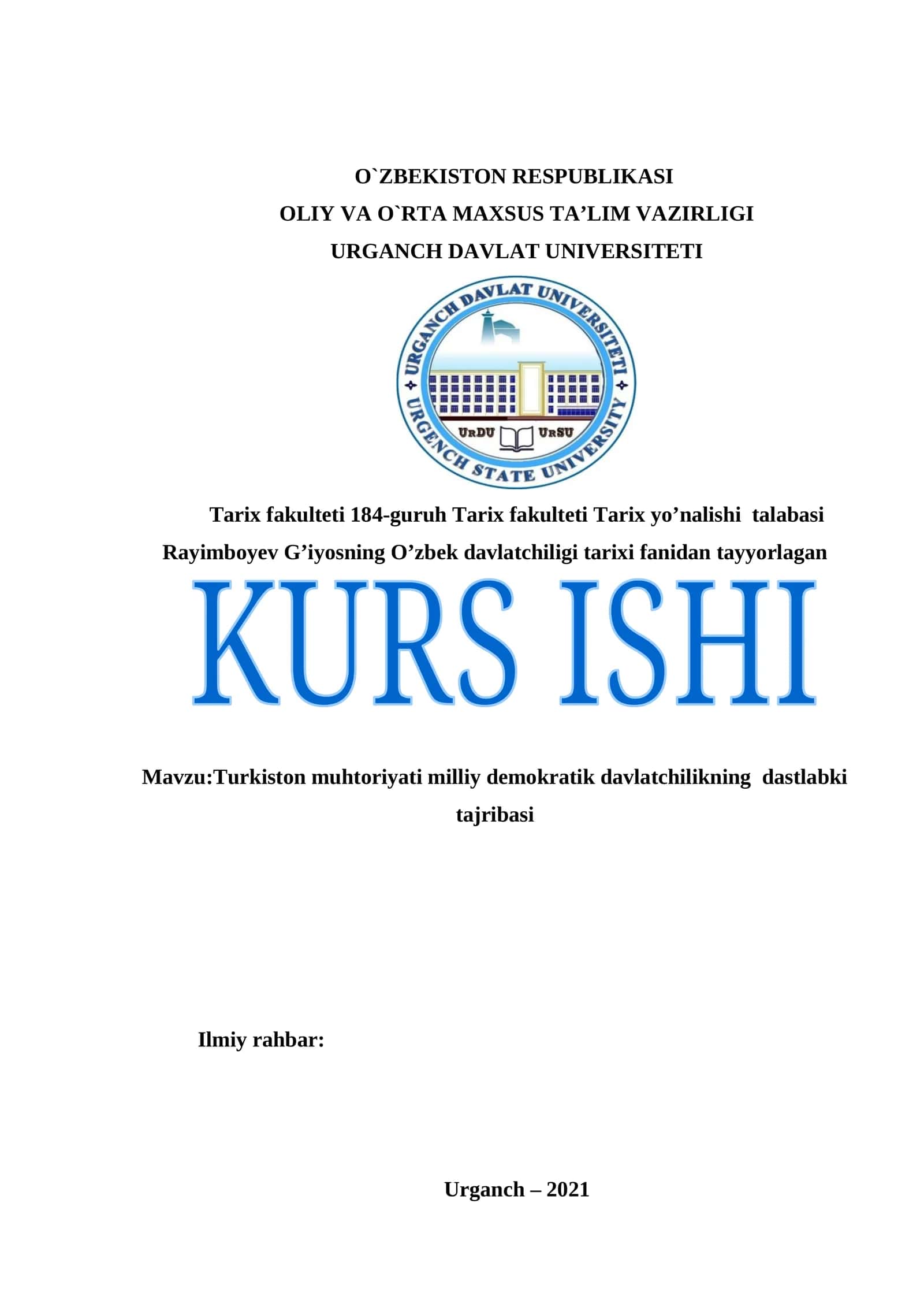 Turkiston muhtoriyati milliy demokratik davlatchilikning dastlabki tajribasi