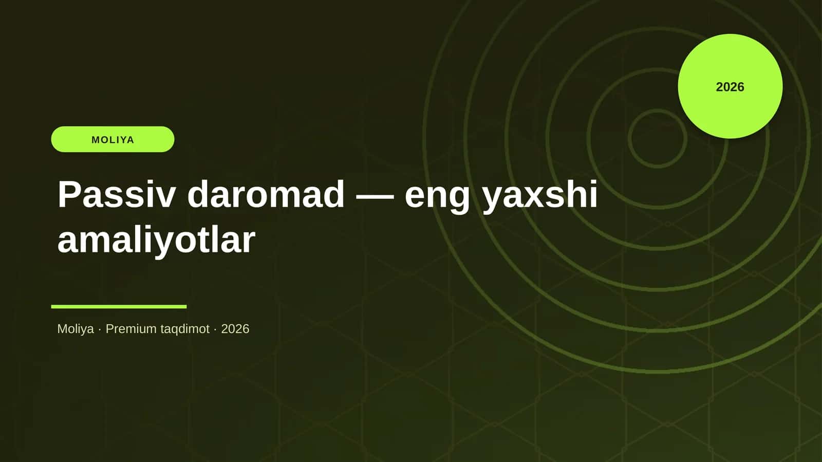 Passiv daromad — eng yaxshi amaliyotlar