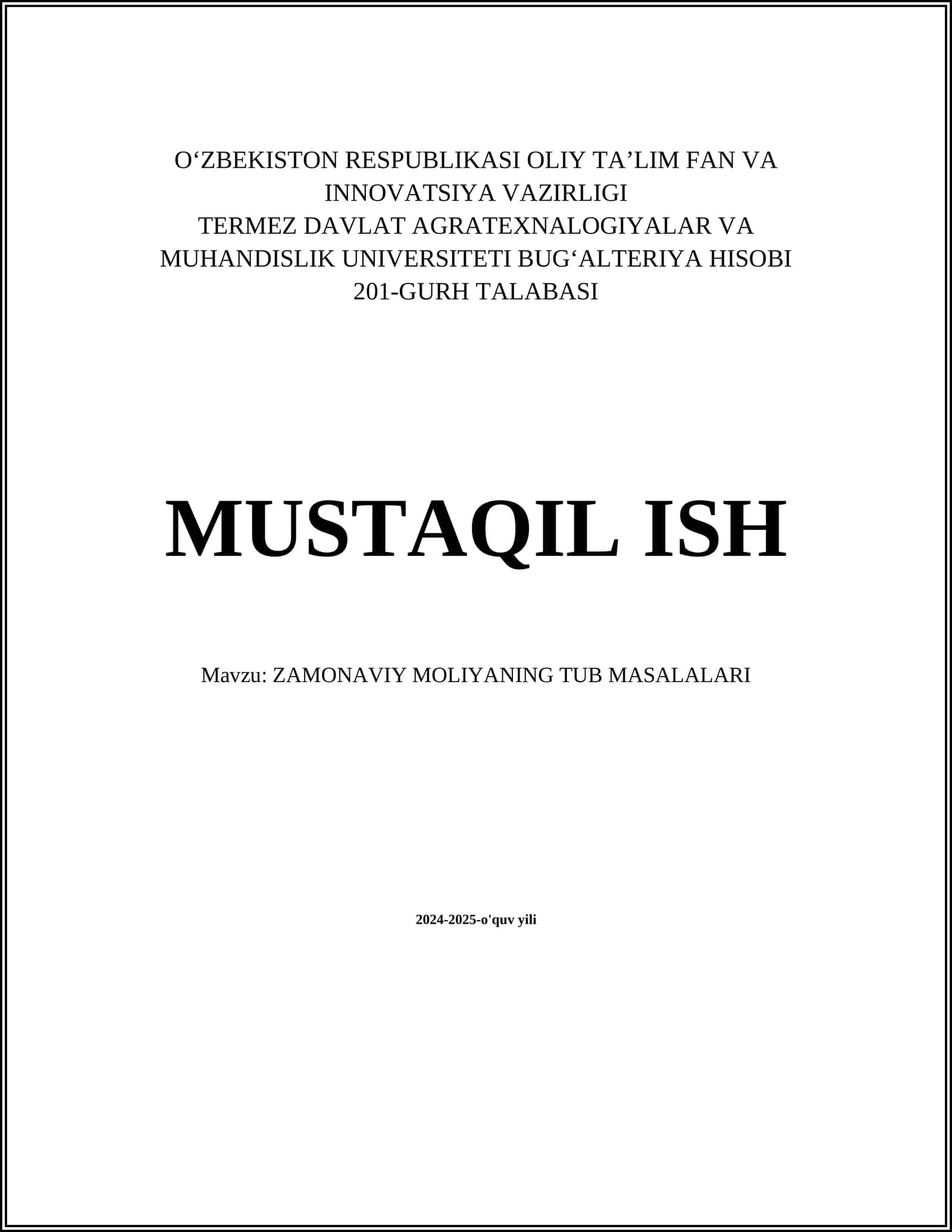 ZAMONAVIY MOLIYANING TUB MASALALARI