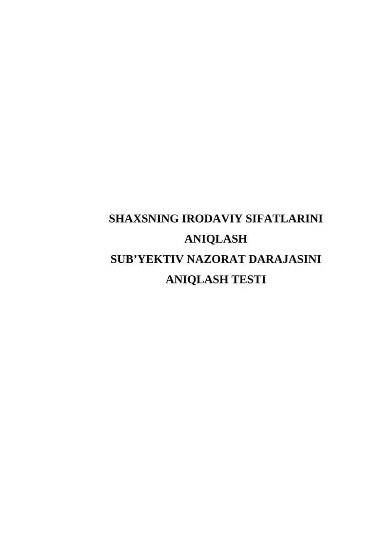 SHAXSNING IRODAVIY SIFATLARINI ANIQLASH