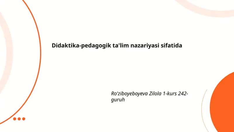Didaktika-pedagogik ta'lim nazariyasi sifatida