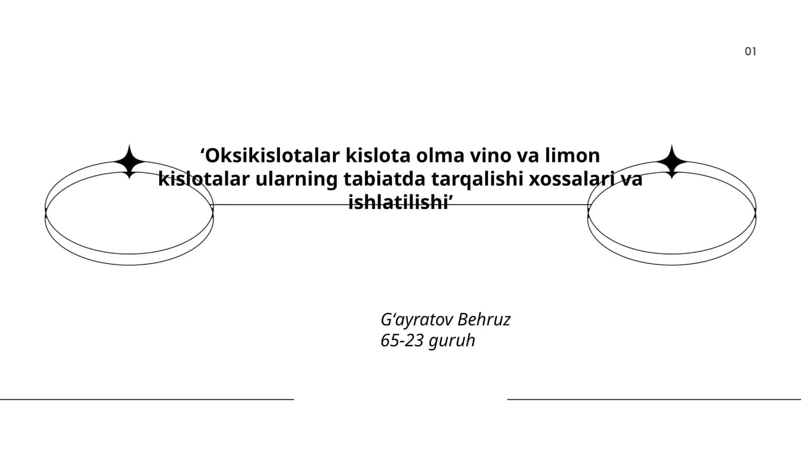 Oksikislotalar kislota olma vino va limon kislotalar ularning tabiatda tarqalishi xossalari va ishlatilishi