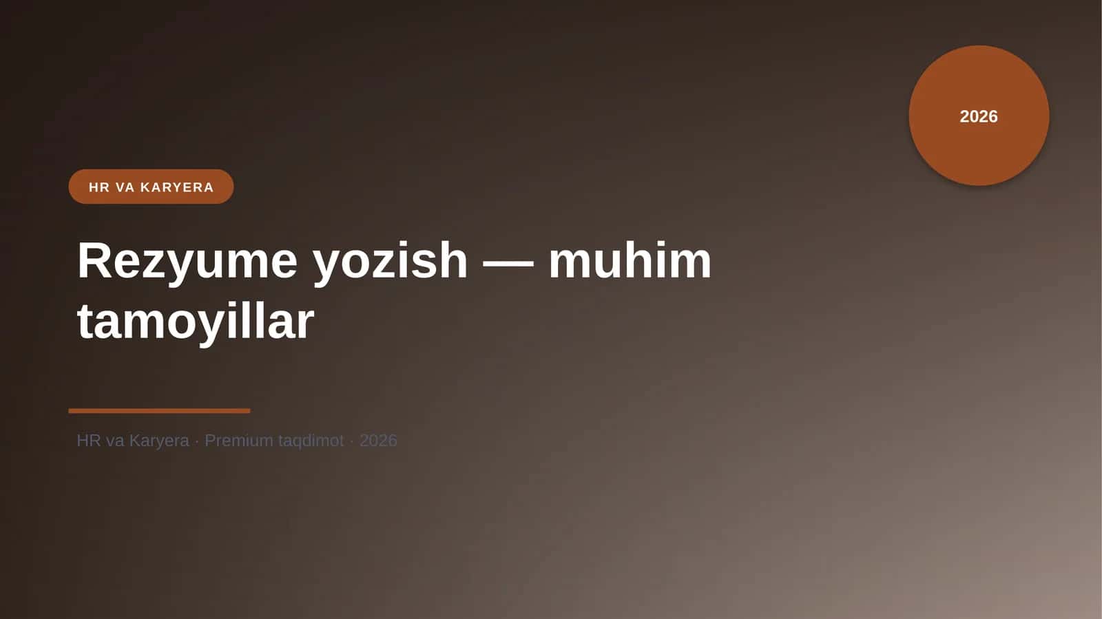Rezyume yozish — muhim tamoyillar