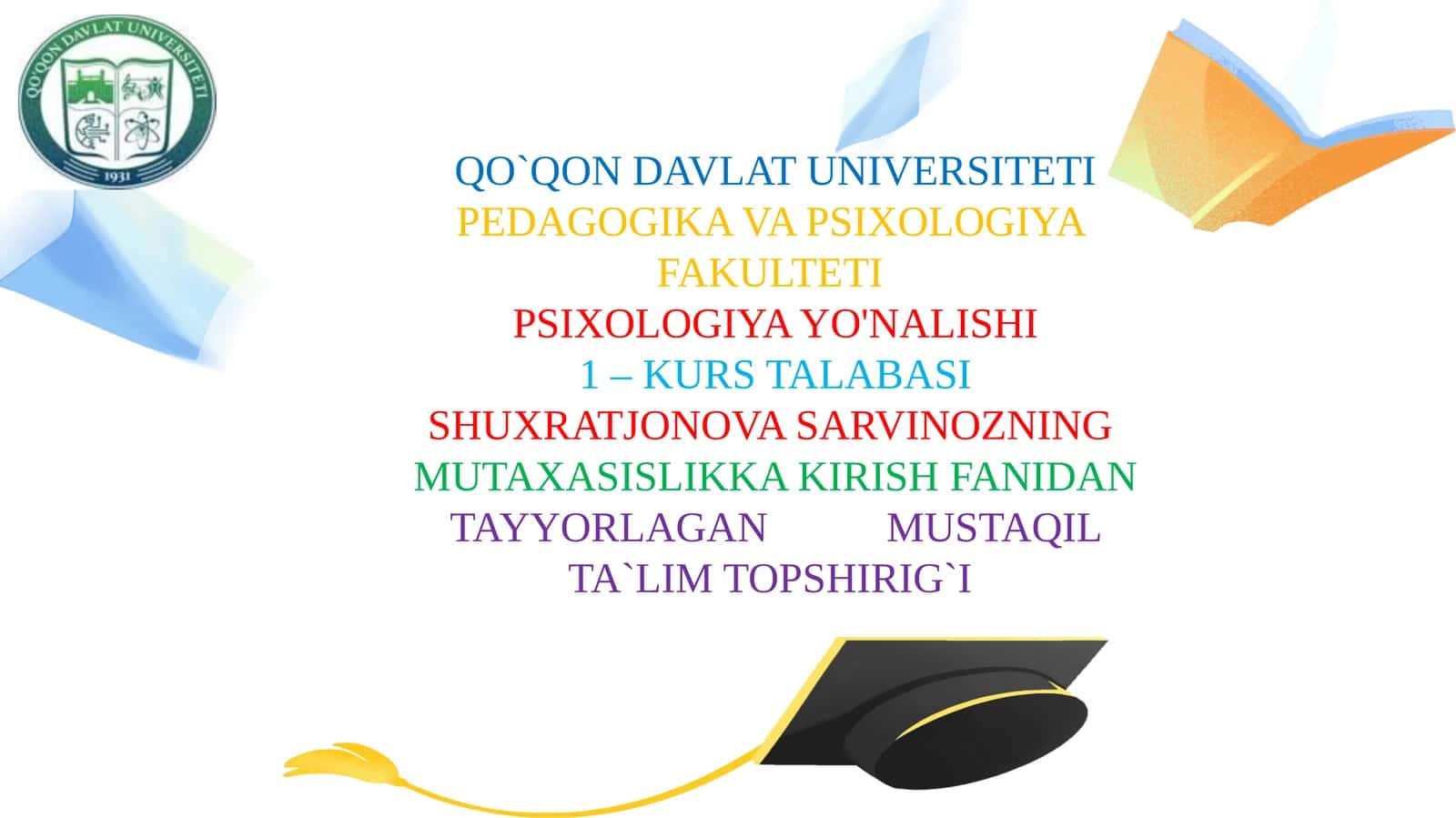 MAVZU:PSIXOLOGIYA KASB SIFATIDA