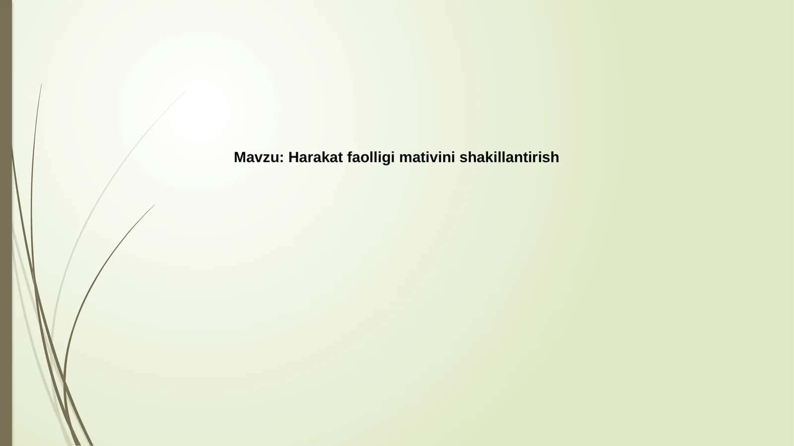Harakatfaolligimativinishakillantirish