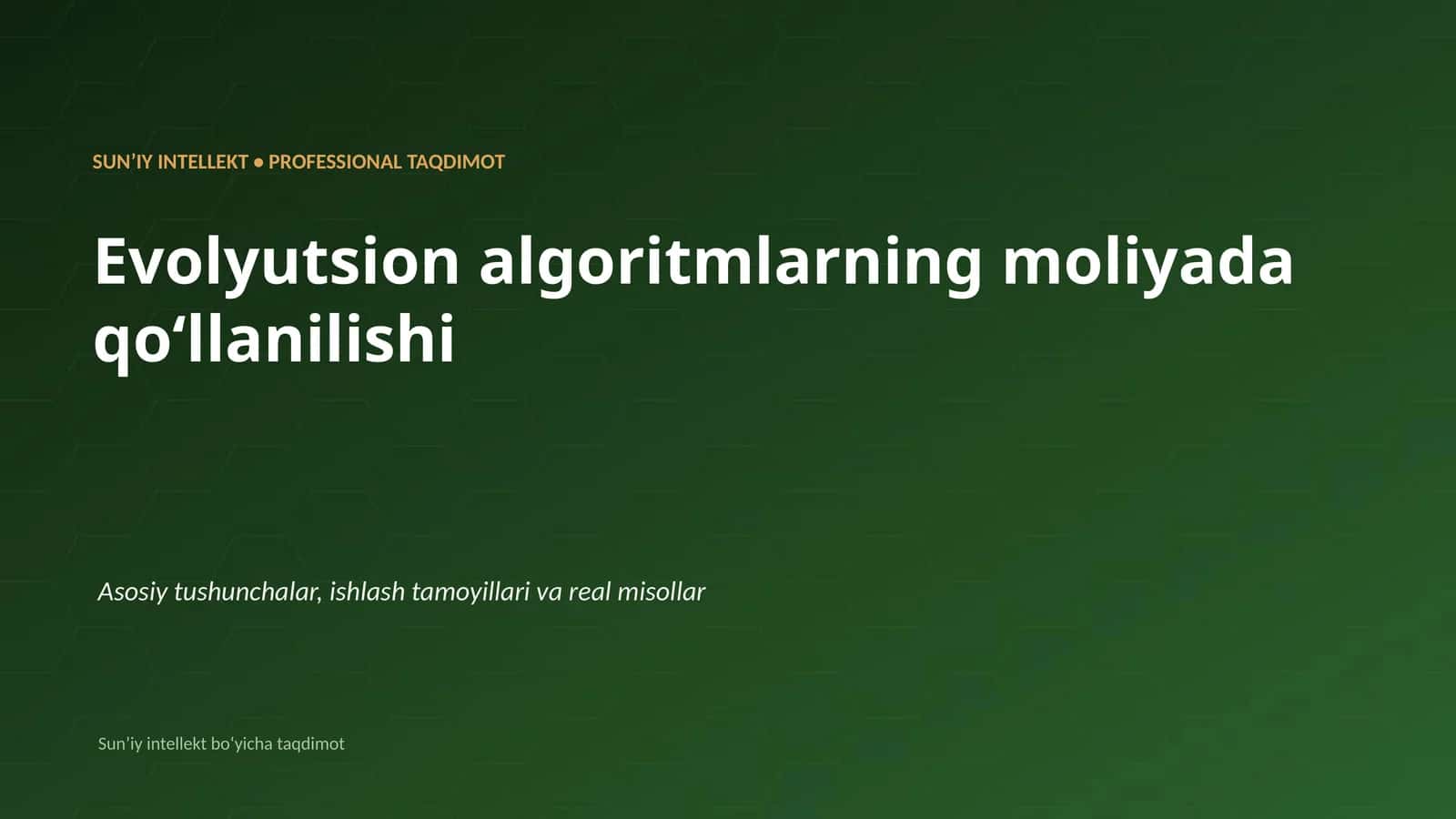 Evolyutsion algoritmlarning moliyada qoʻllanilishi