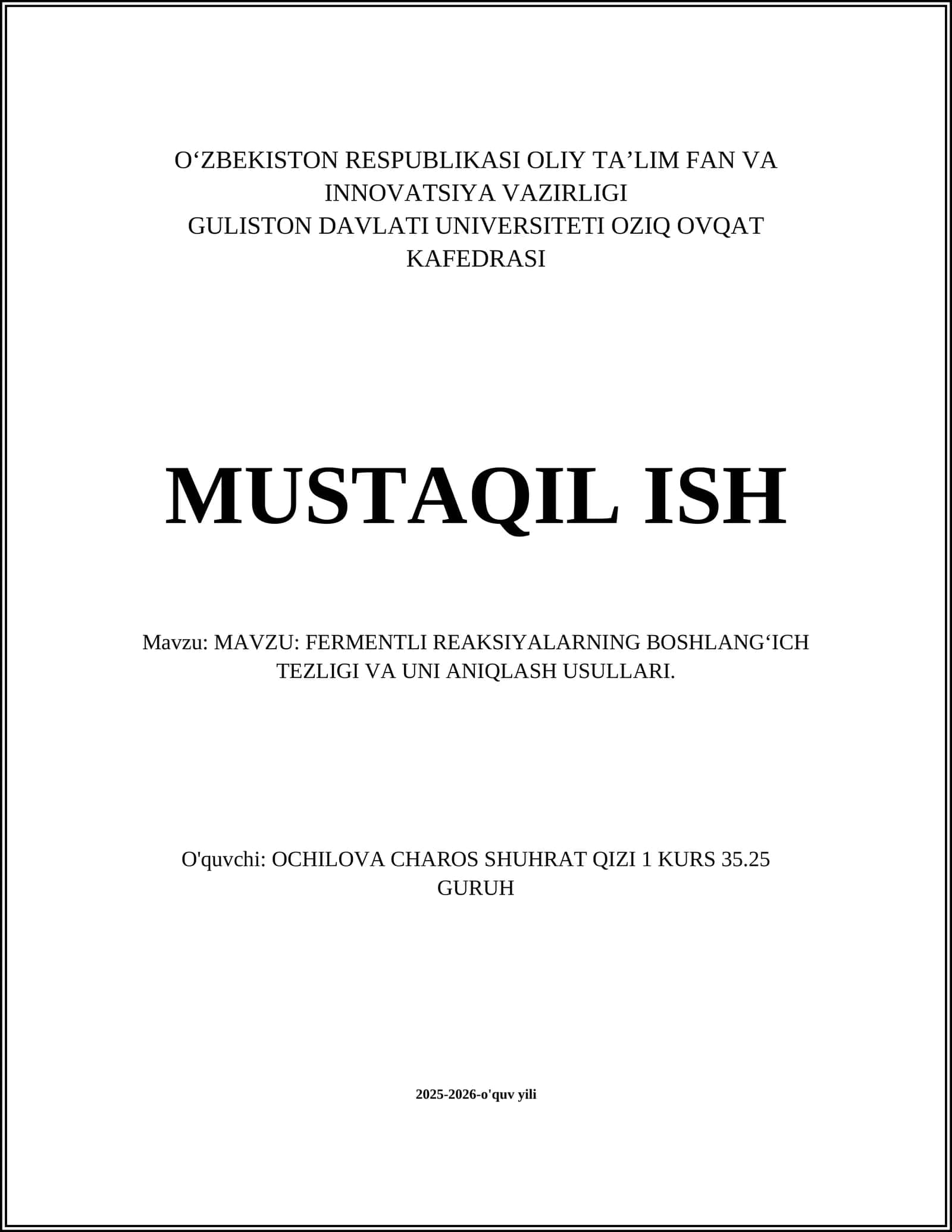 FERMENTLI REAKSIYALARNING BOSHLANGʻICH TEZLIGI VA UNI ANIQLASH USULLARI