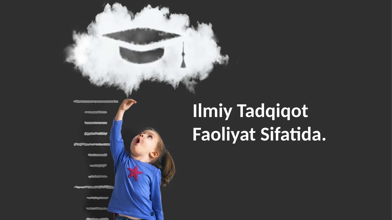 Ilmiy Tadqiqot Faoliyat Sifatida