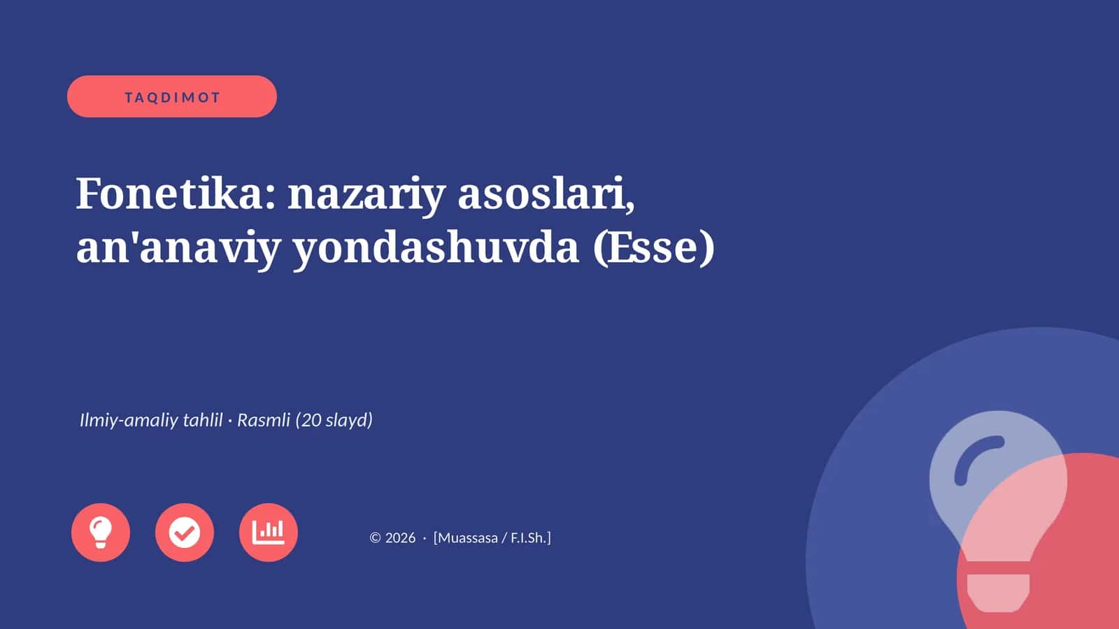 Fonetika: nazariy asoslari, an'anaviy yondashuvda (Esse)