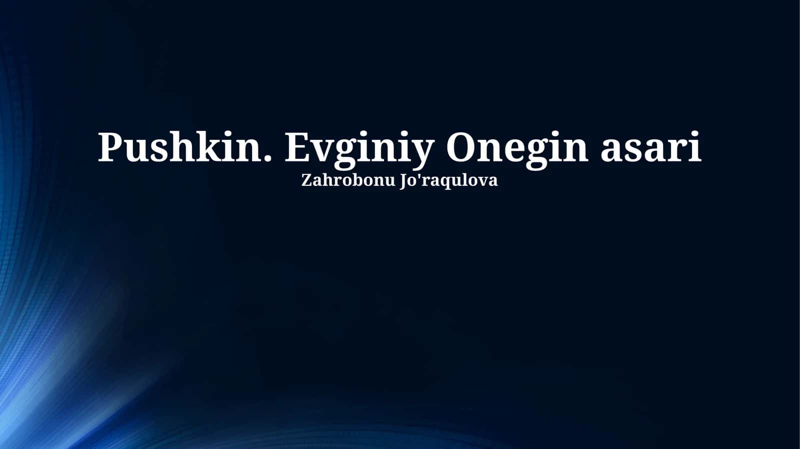 Pushkin. Evginiy Onegin asari