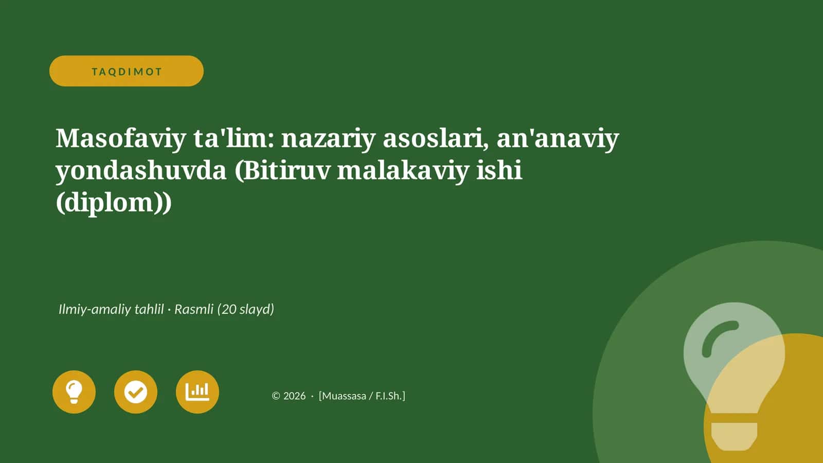 Masofaviy ta'lim: nazariy asoslari, an'anaviy yondashuvda (Bitiruv malakaviy ishi (diplom))