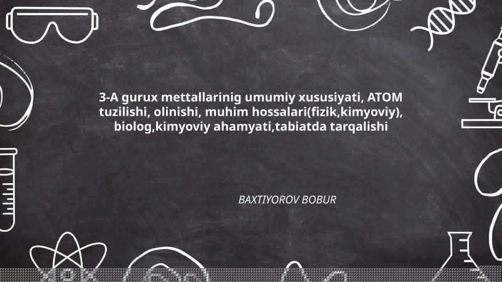 3-A guruh metallarining atom tuzilishi