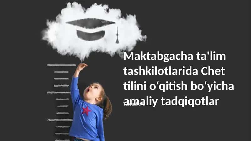 Chet tilini o‘qitish bo‘yicha amaliy tadqiqotlar