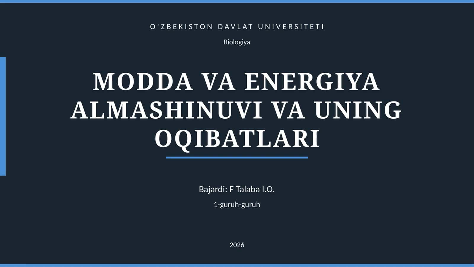 MODDA VA ENERGIYA ALMASHINUVI VA UNING OQIBATLARI