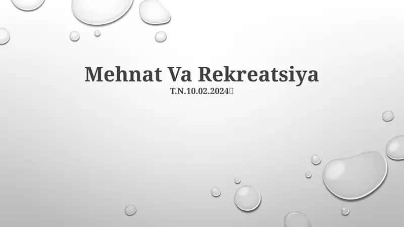 Mehnat Va Rekreatsiya